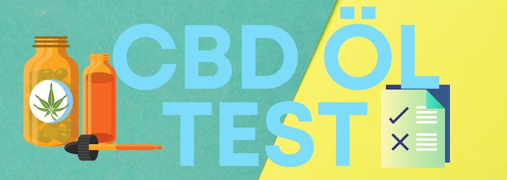 CBD Öl Test und Testsieger 2021